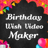 Birthday Wish Video Maker Apk