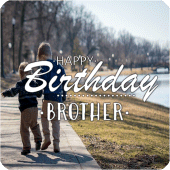 BROTHER BE HAPPY ON YOUR BIRTH Apk