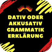 Dativ oder Akkusativ Grammatik Erklärung Apk