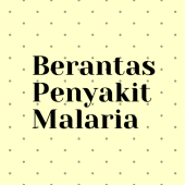 Berantas Penyakit Malaria Apk