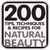 Natural Beauty - 200 Tips, Techniques & Recipes Apk