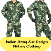 Indian Army Suit Design Military Clothing Apk