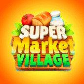 Supermarket Village—Farm Town Apk