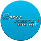 Guess Word Antonym Quiz Apk