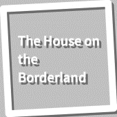 Book, The House on the Borderland Apk