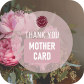 Thank You Mother Card Apk