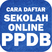 Cara Daftar Sekolah Online PPDB Apk