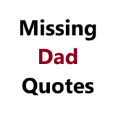 Missing Dad Quotes Apk