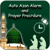 Auto Azan Alarm (Step By Step Prayer/Salah) Apk