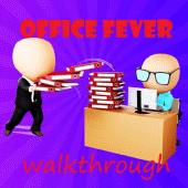 office fever walkthrough Apk