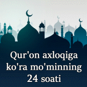 Qur'on axloqiga ko'ra mo'minning 24 soati Apk