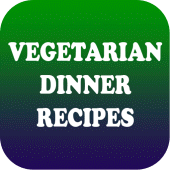 VEGETARIAN DINNER RECIPES Apk