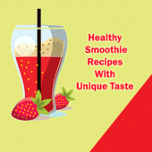 Healthy Smoothie Recipes - With Unique Taste Apk