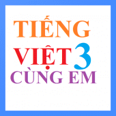 Cùng em học Tiếng Việt lớp 3 Apk