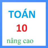 Học tốt Toán 10 nâng cao Apk