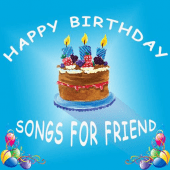 Happy Birthday Songs For Friends Apk