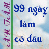 99 ngay lam co dau - Ngon tinh Apk